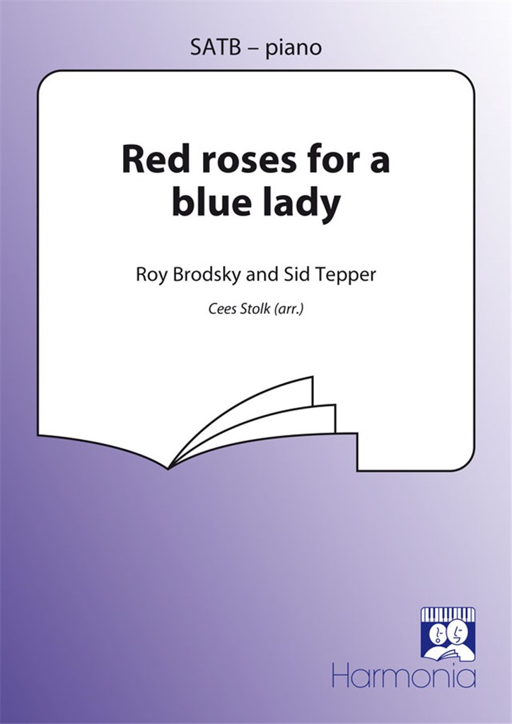 Red roses for a blue lady