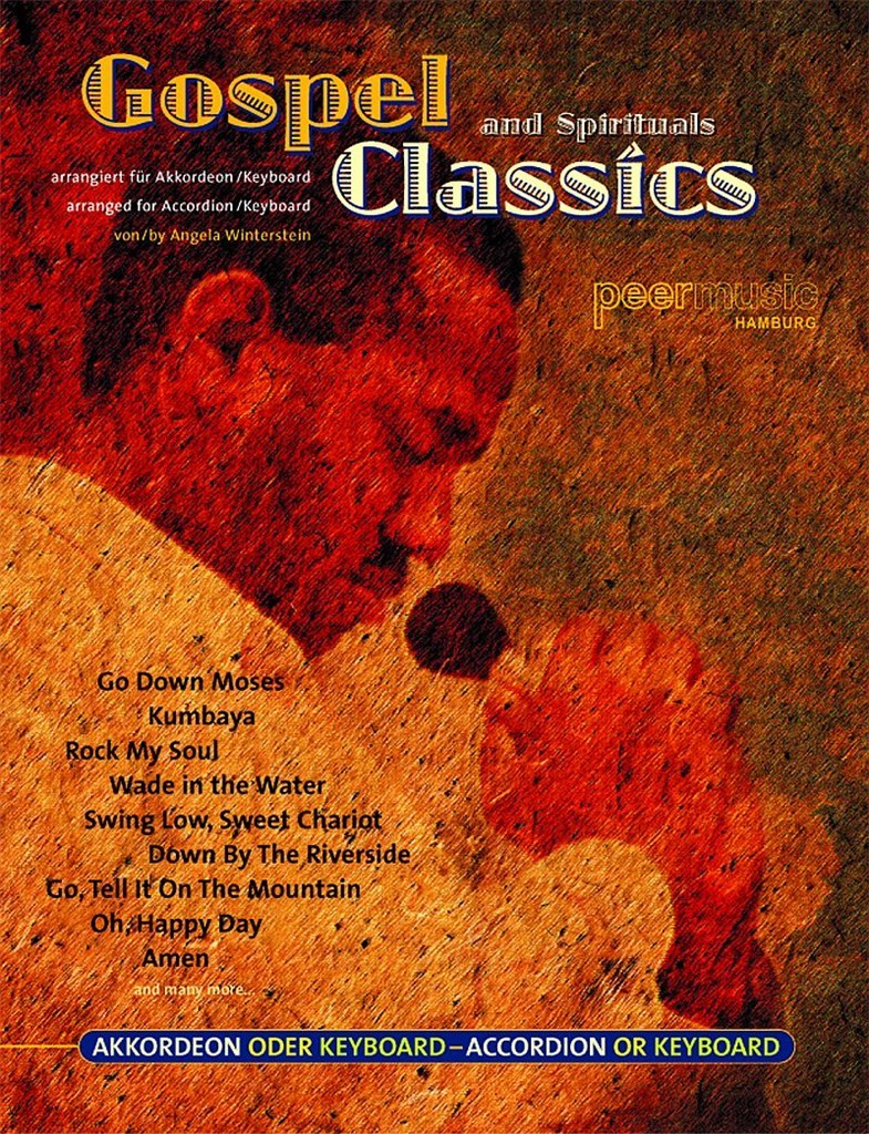 Gospel and Spirituals Classics