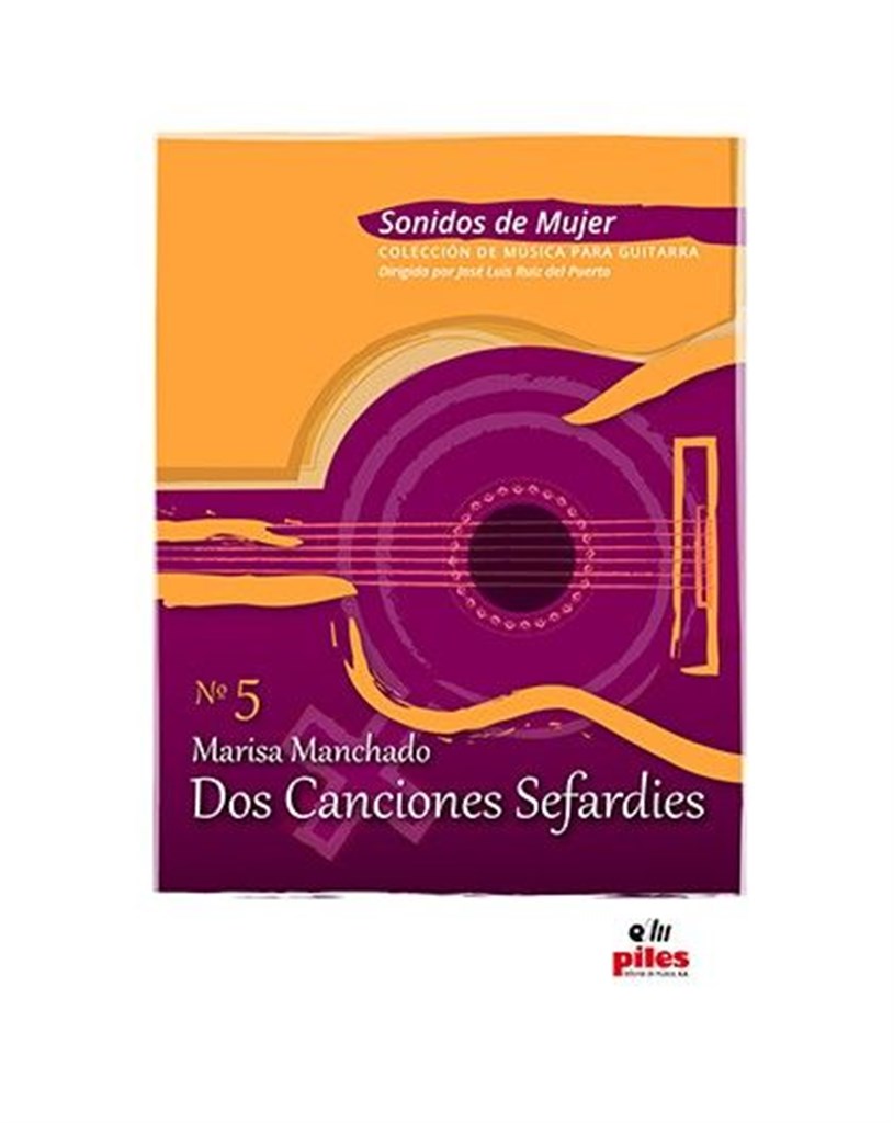 Dos Canciones Sefardies