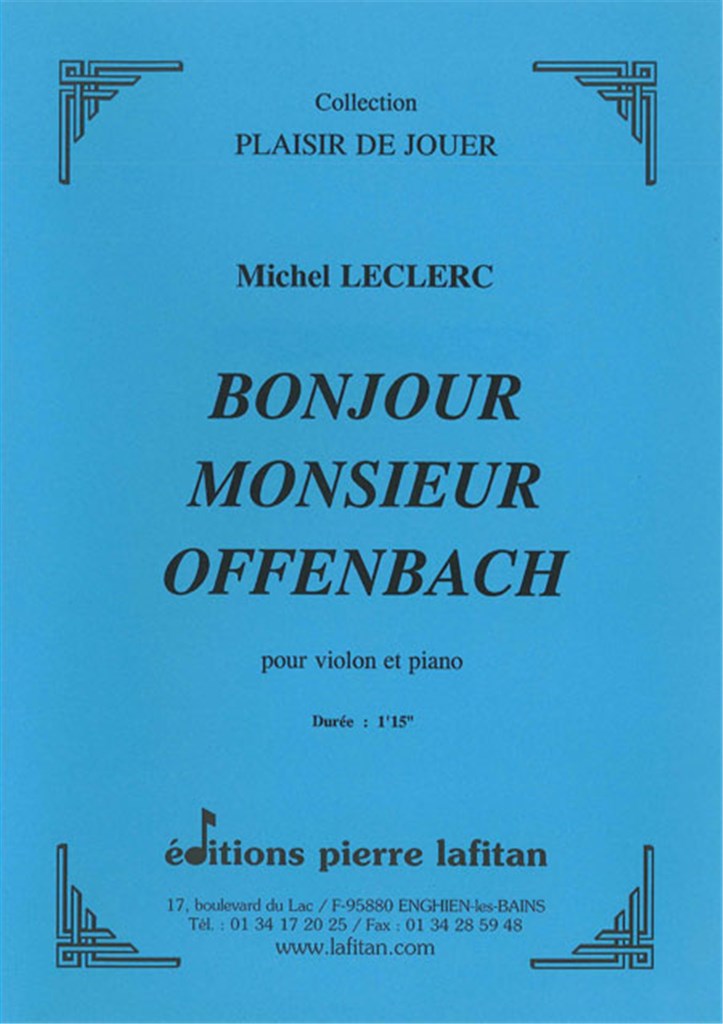 Bonjour Monsieur Offenbach