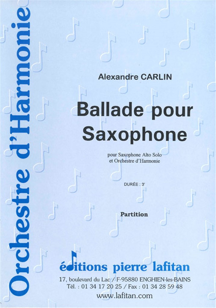 Ballade Pour Saxophone (Sax Alto et Orch. D'Hie)