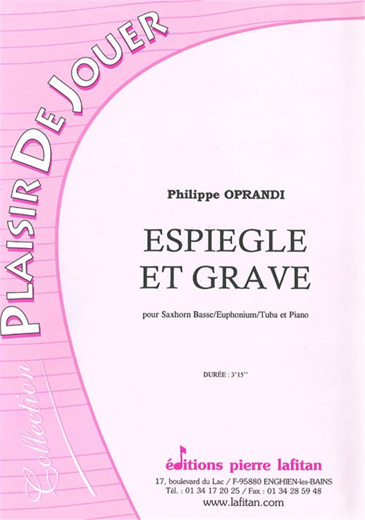 Espiegle et Grave