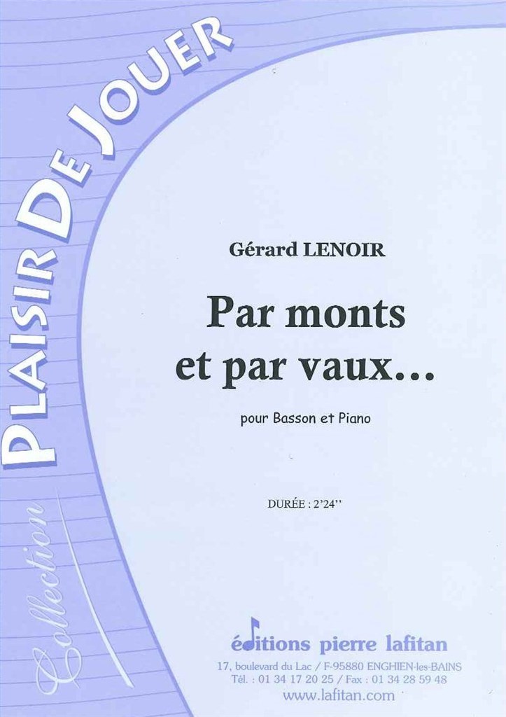 Par Monts et Par Vaux?