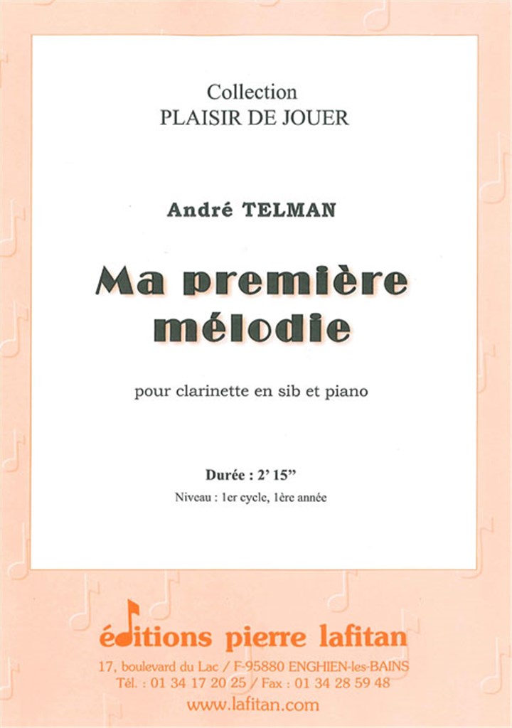 Ma Premiere Melodie