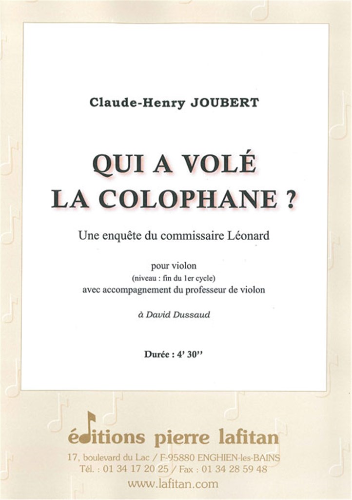 Qui a Volé la Colophane ?
