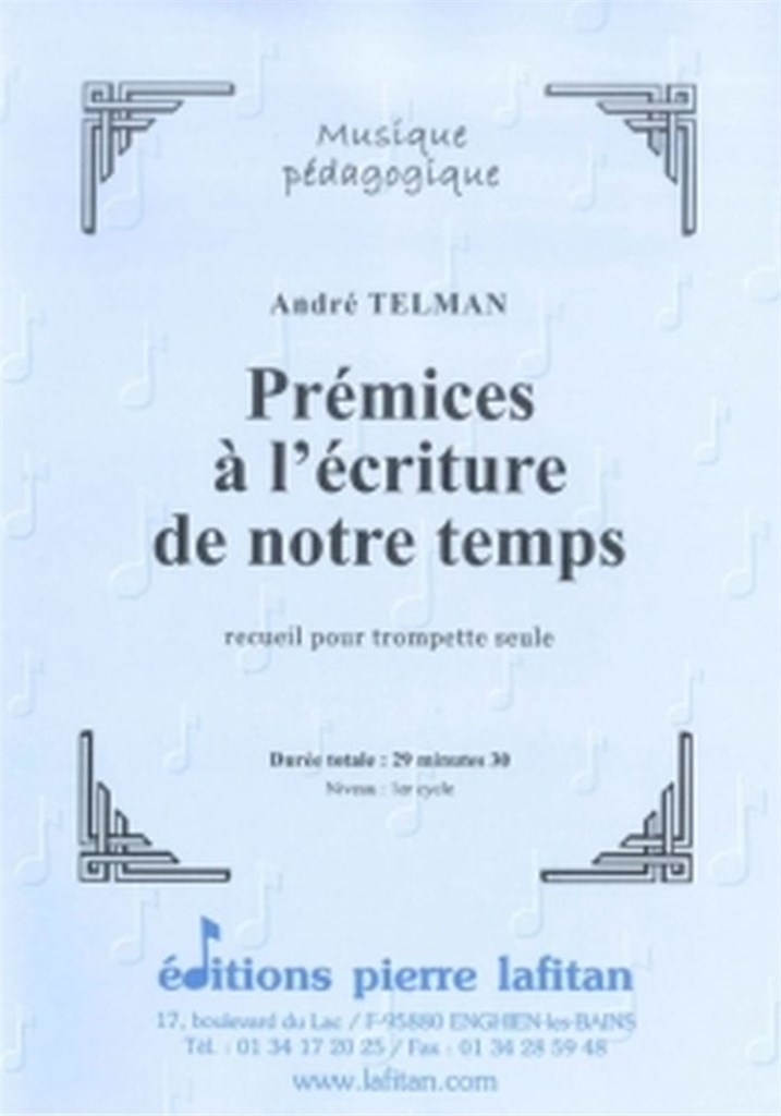 Premices A L'Ecriture De Notre Temps