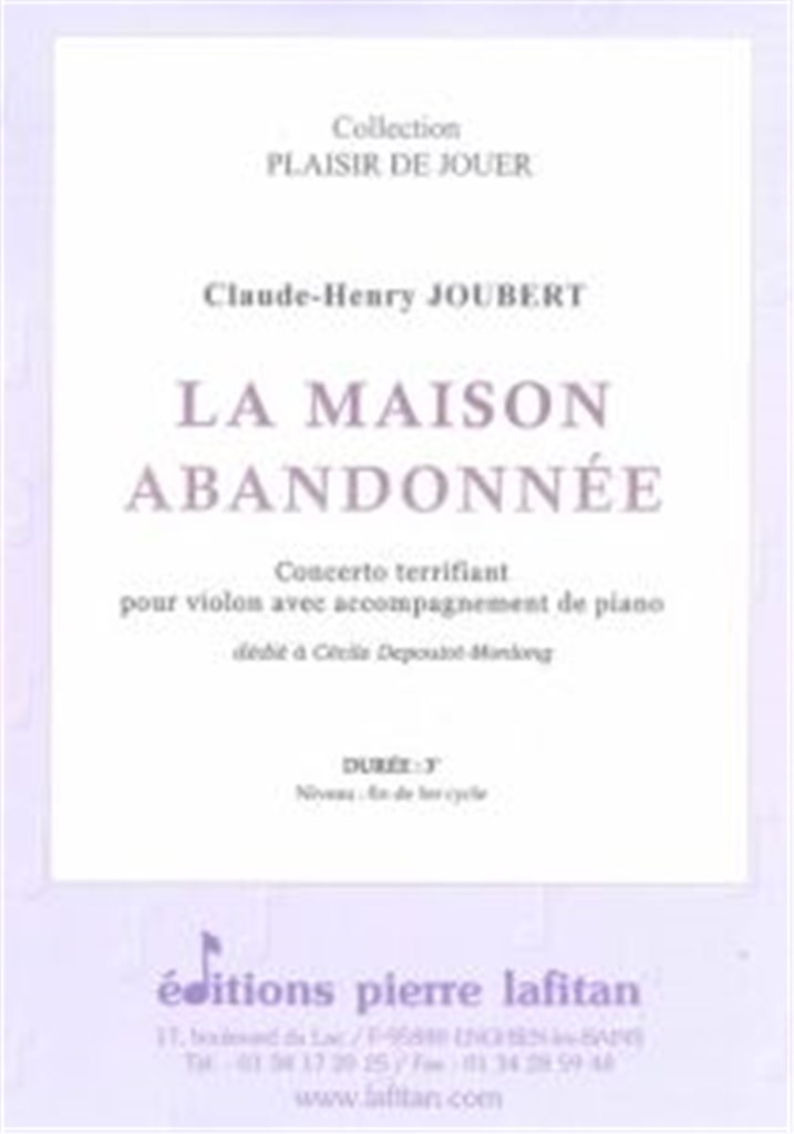 La Maison Abandonnee