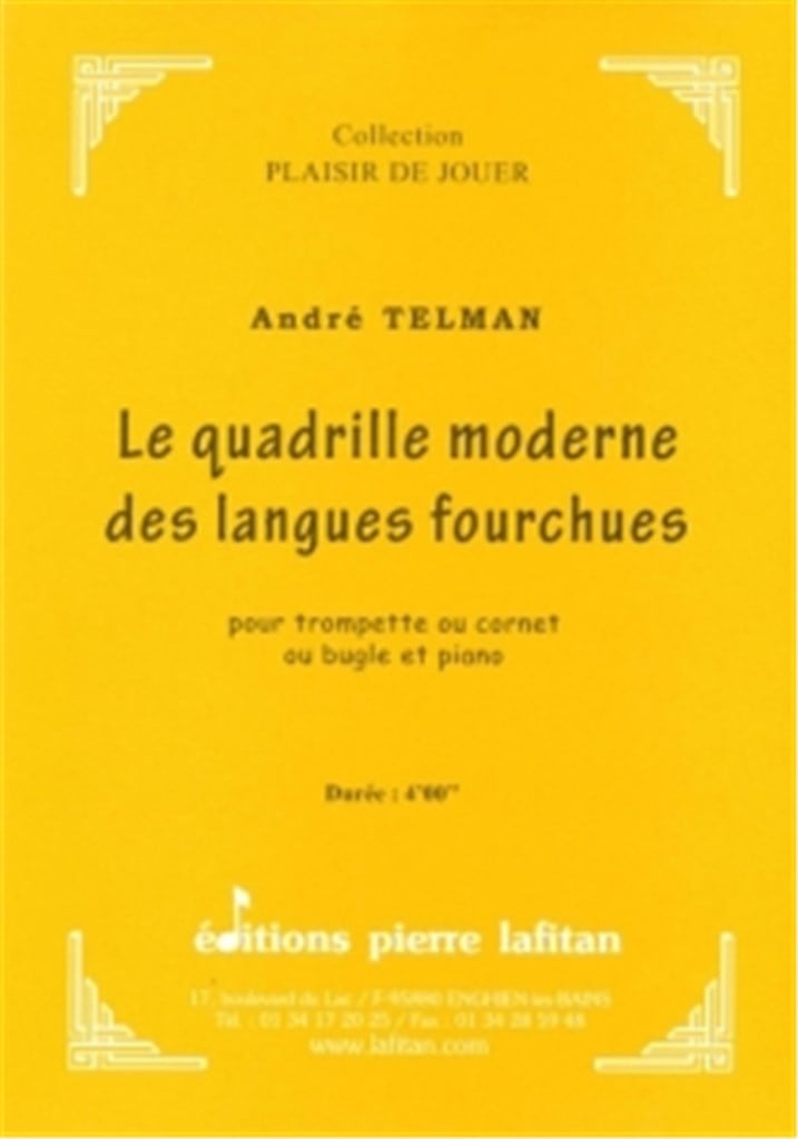 Le Quadrille Moderne des Langues Fourchues