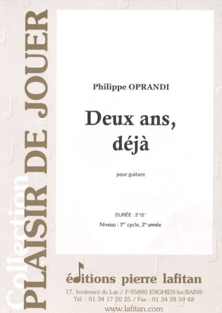 Deux Ans, Deja