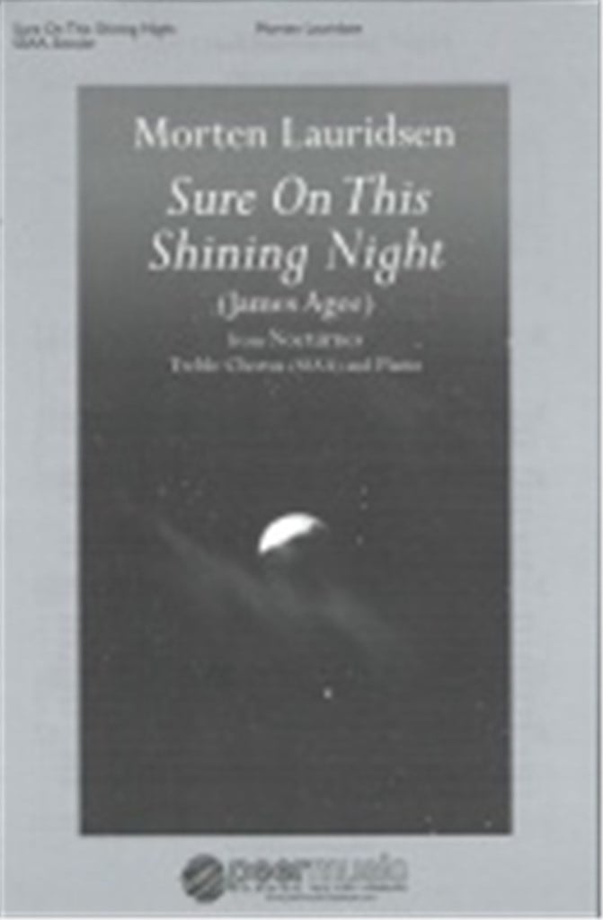 Sure on this shining Night