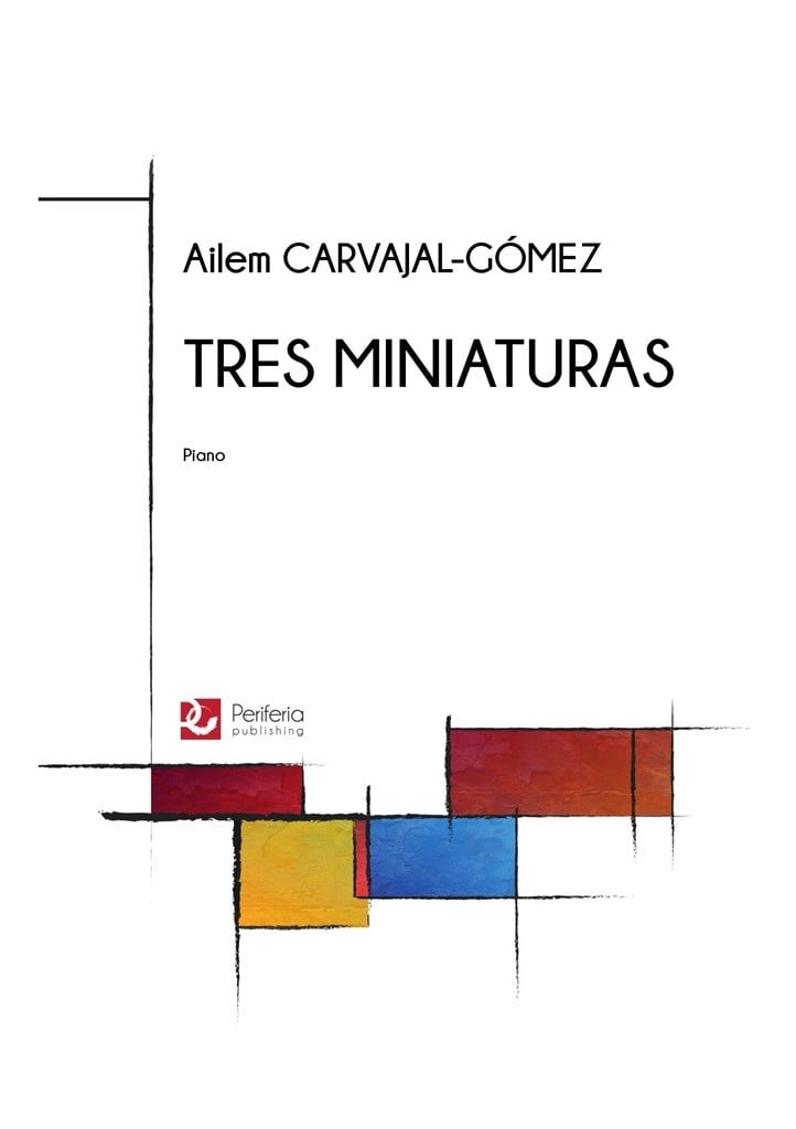 Tres Miniaturas for Piano