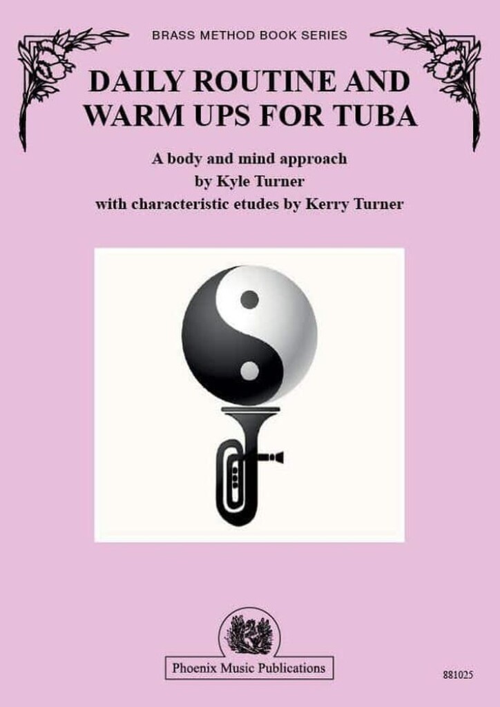 Daily Routine and Warm Ups for Tuba