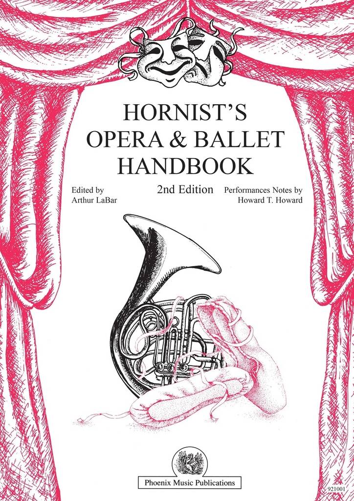 Hornist's Opera and Ballet Handbook