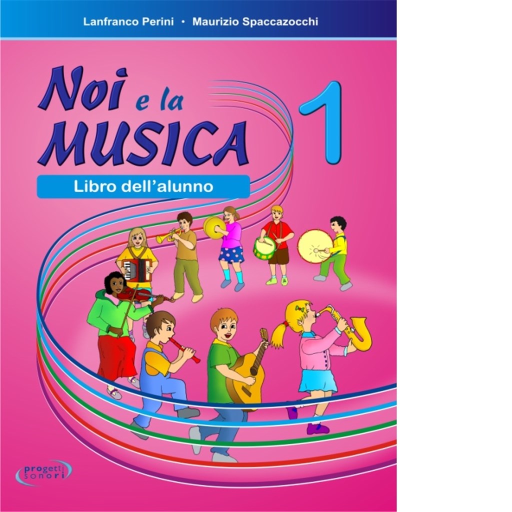 Noi E La Musica Vol. 1