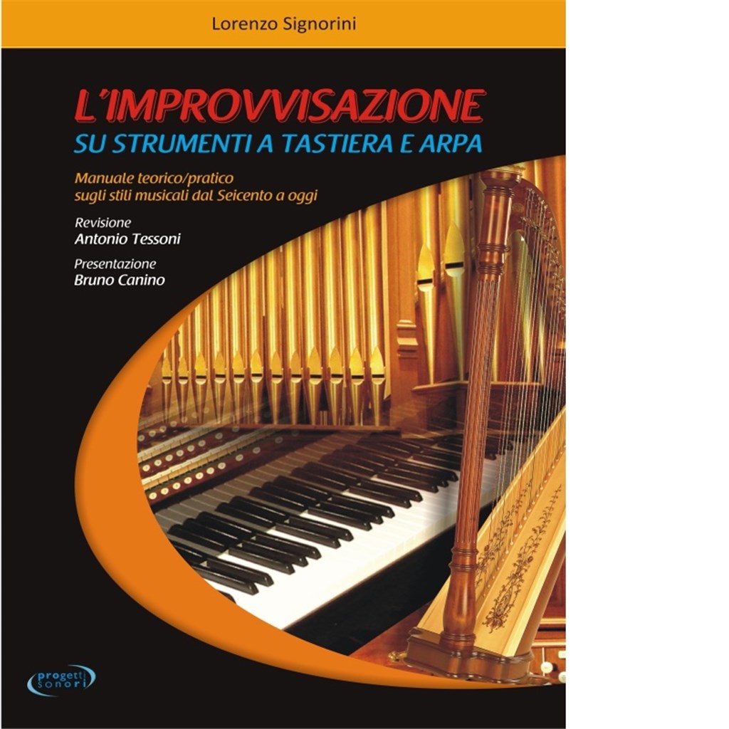 L'Improvvisazione Su Strumenti A Tastiera E Arpa
