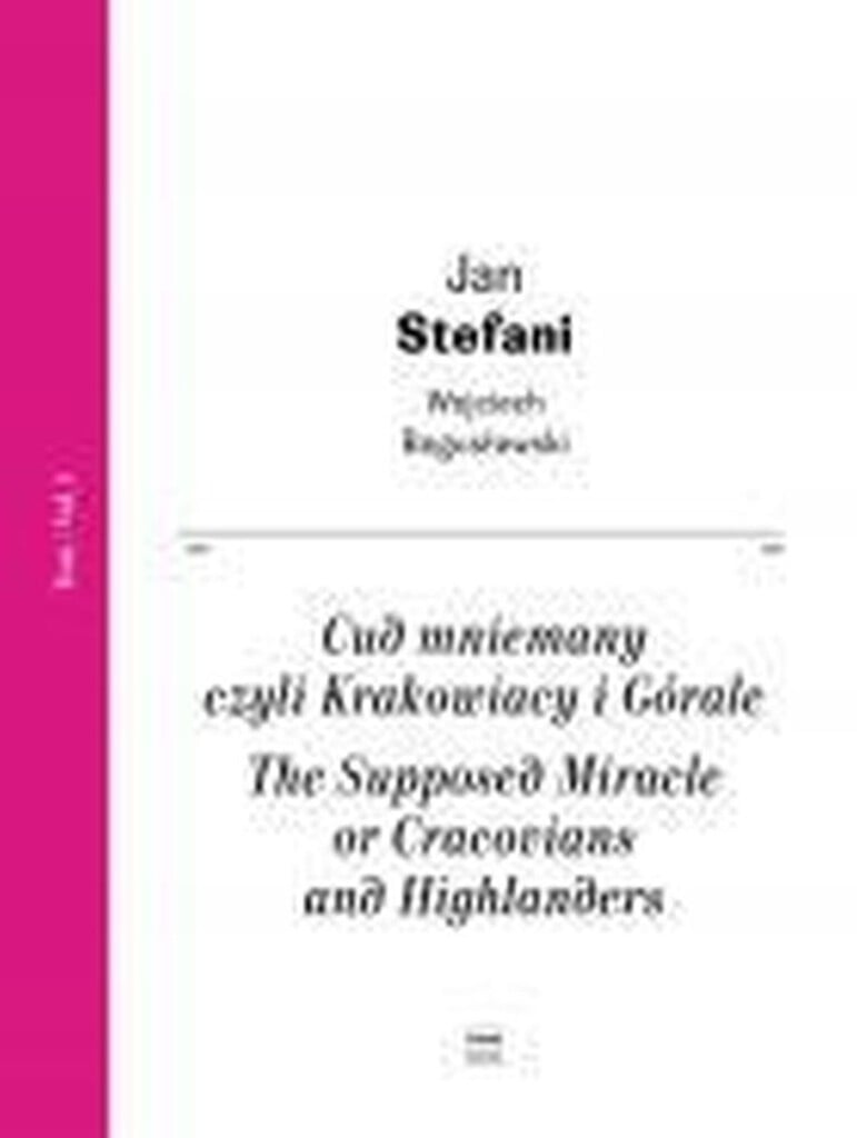 The Supposed Miracle or Kracovians and Highlanders