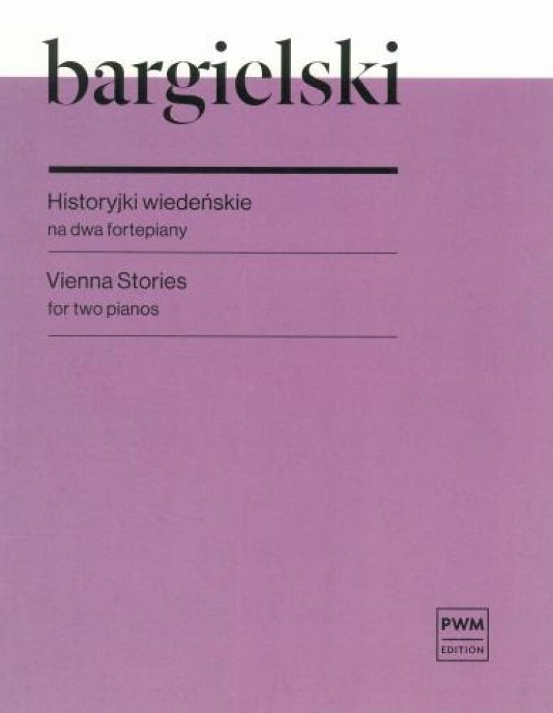 Vienna Stories For Two Pianos