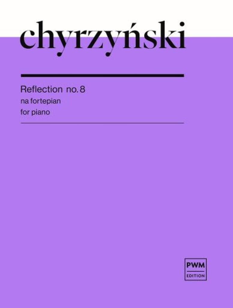 Reflection No. 8 For Piano