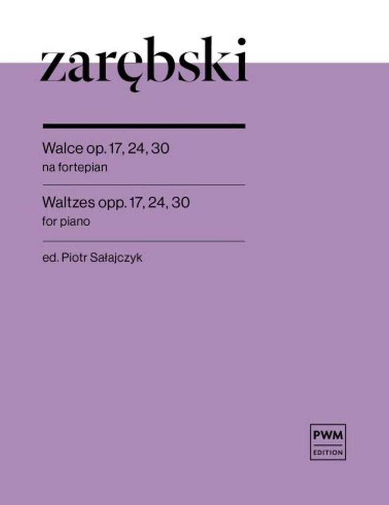Waltzes Op. 17, 24, 30