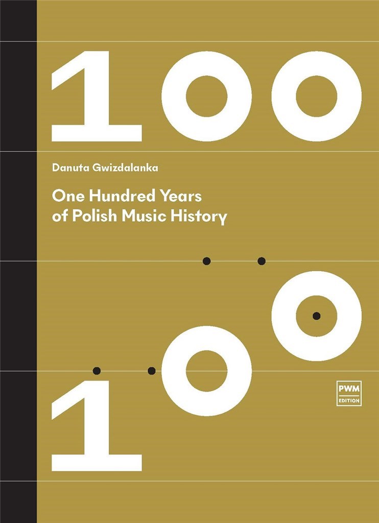 One Hundred Years Of Polish Music History