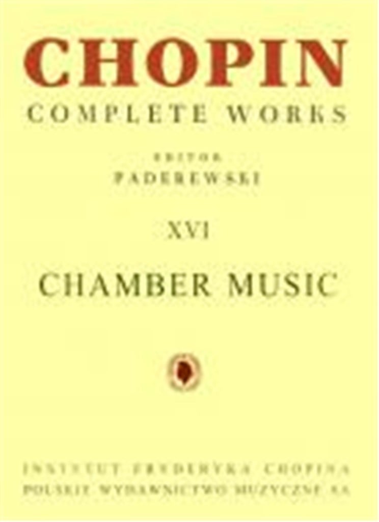 Complete Works XVI: Chamber Music