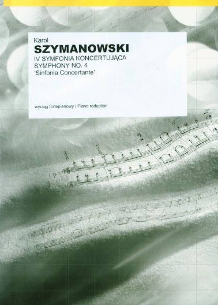 Symphony No. 4 Sinfonia Concertante
