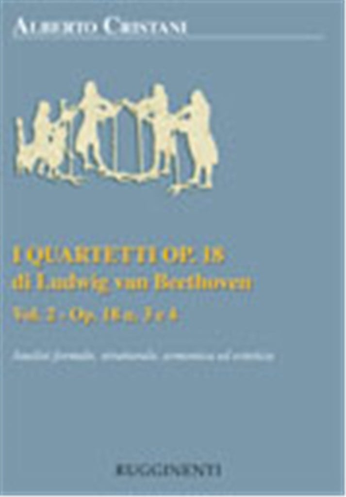 Quartetti Op 18 Di Beethoven Vol 2 ( Analisi )