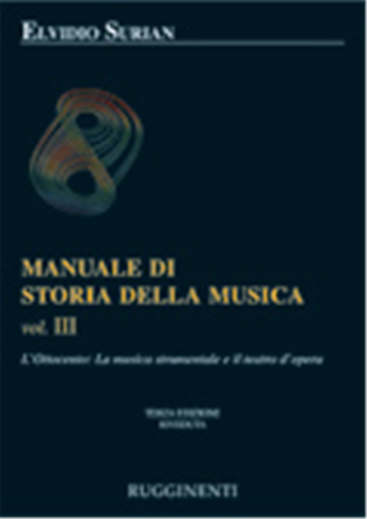 Manuale Di Storia Della Musica Vol. 3