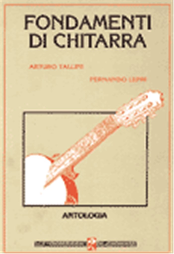 Fondamenti Di Chitarra - Antologia
