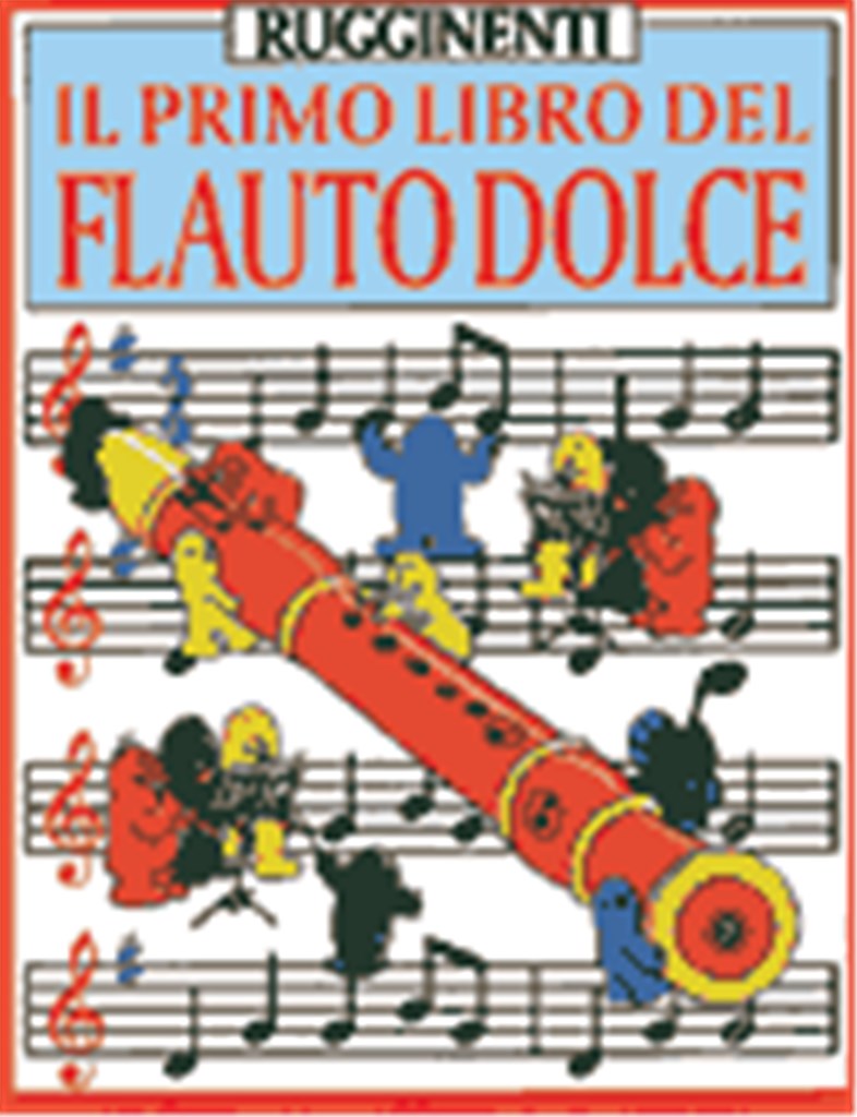 Primo Libro Del Flauto Dolce