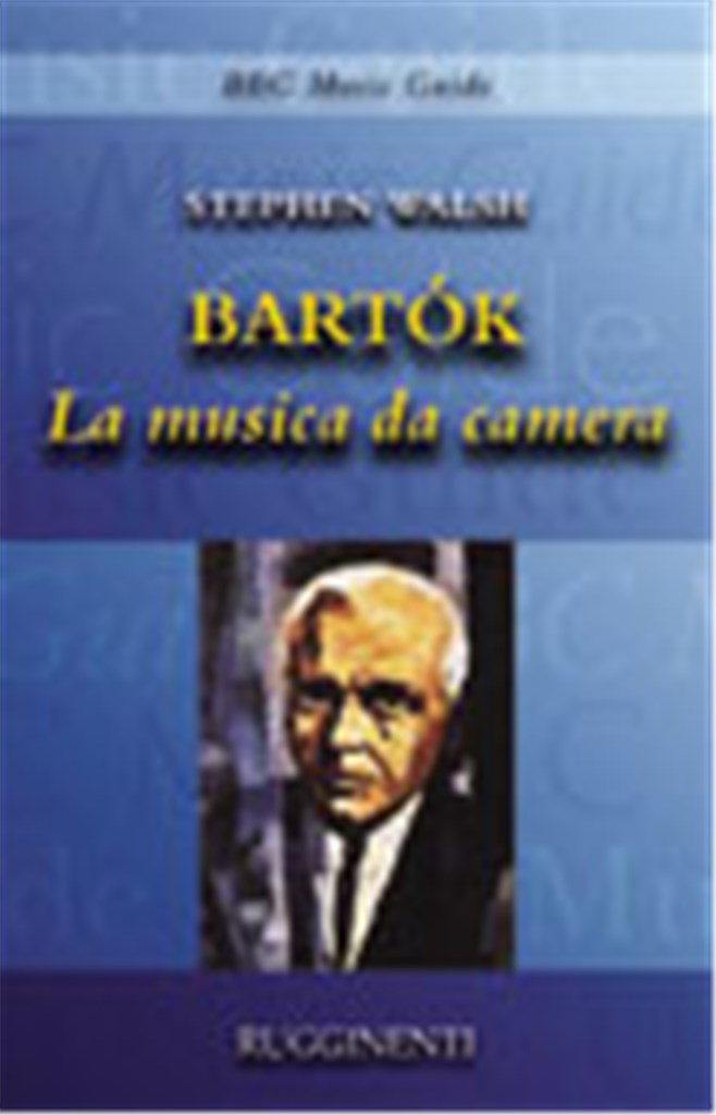 Bartok La Musica Da Camera