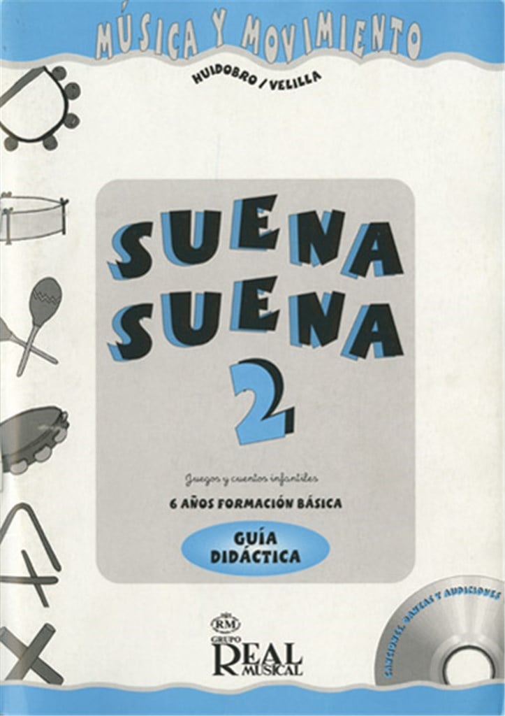Suena Suena 2, Formación Básica - Guía Didáctica