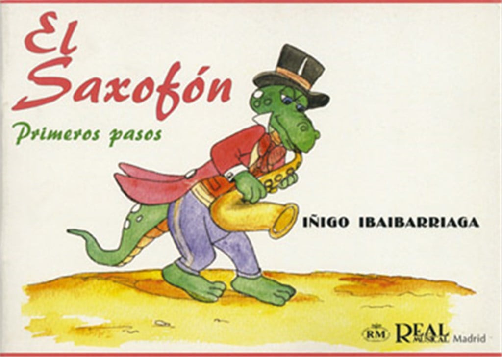 El Saxofón, Volumen 1 - Primeros Pasos