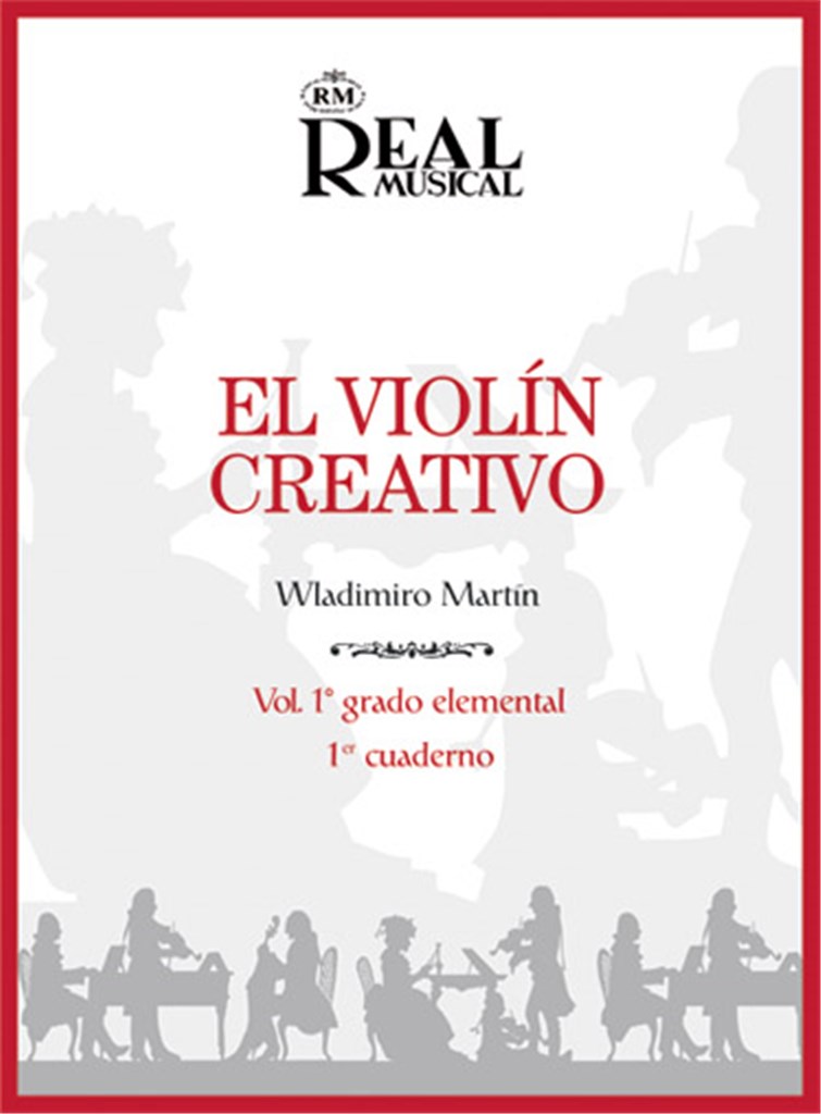 El Violín Creativo, Vol. 1 Grado Elemental- 1