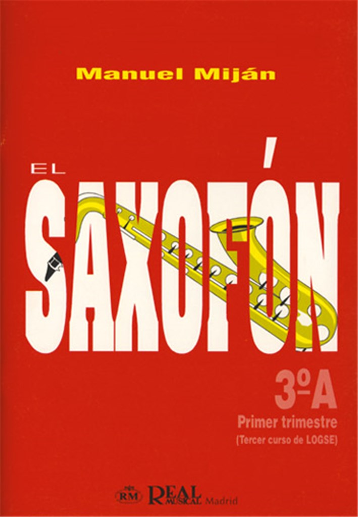 El Saxofón, Volumen 3A (1er Trimestre)