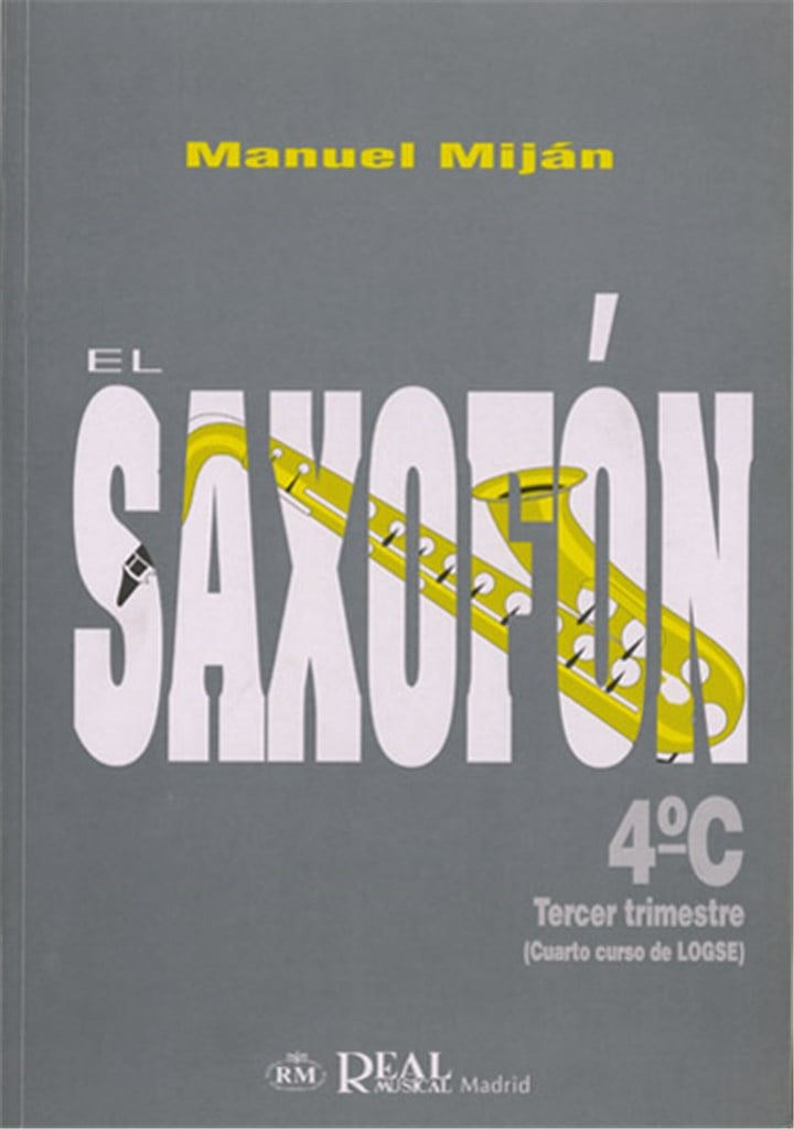 El Saxofón, Volumen 4C (3er Trimestre)
