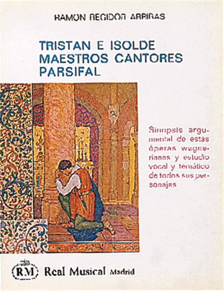 Tristan e Isolde - Maestros Cantores / Parsifal