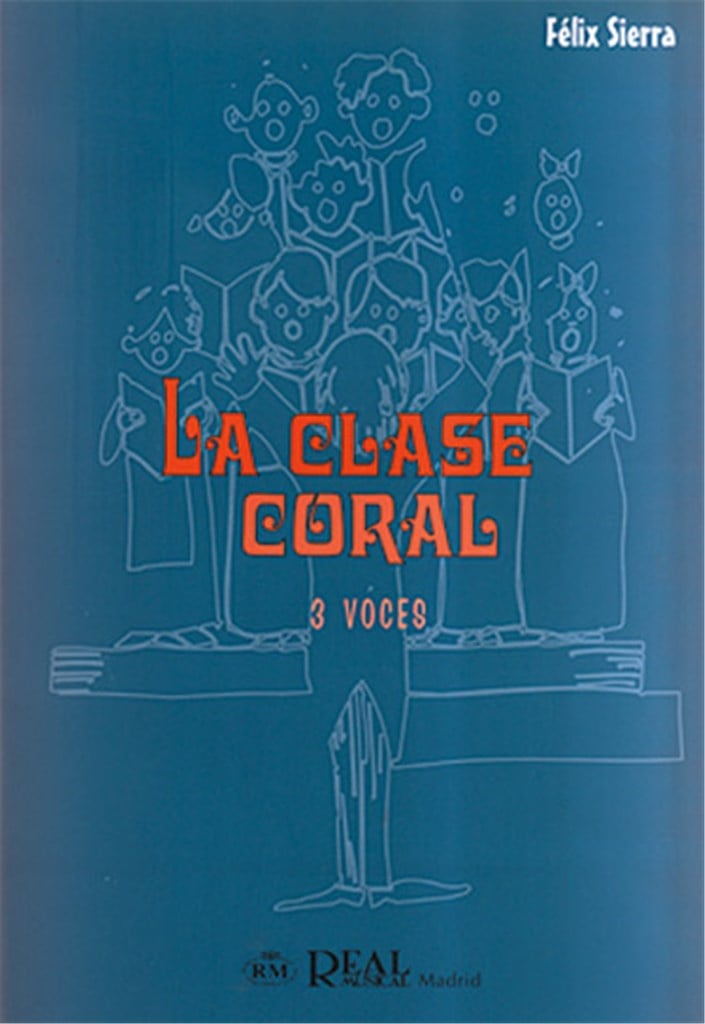 La Clase Coral, 3 Voces