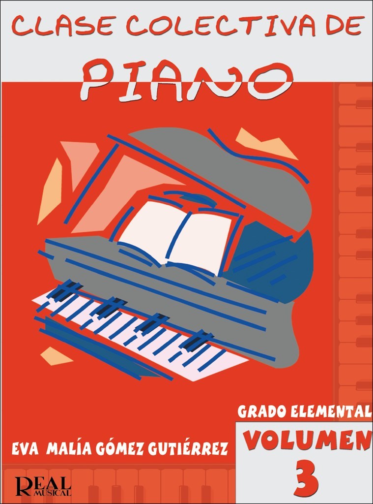 Clase Colectiva de Piano, Grado Elemental, Vol. 3