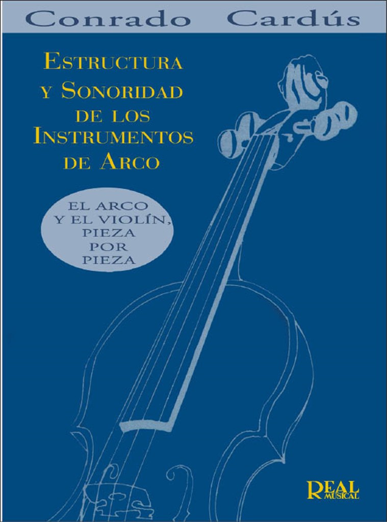 Estructura y sonoridad de los instrumentos de arco