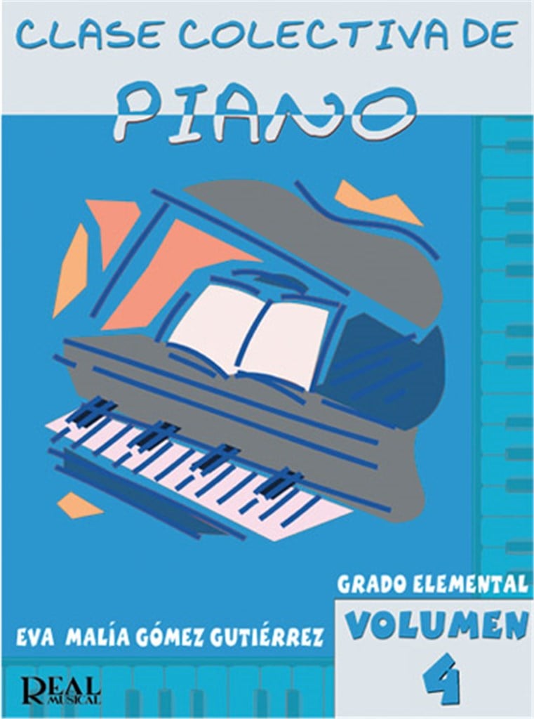 Clase Colectiva de Piano, Grado Elemental, Vol. 4