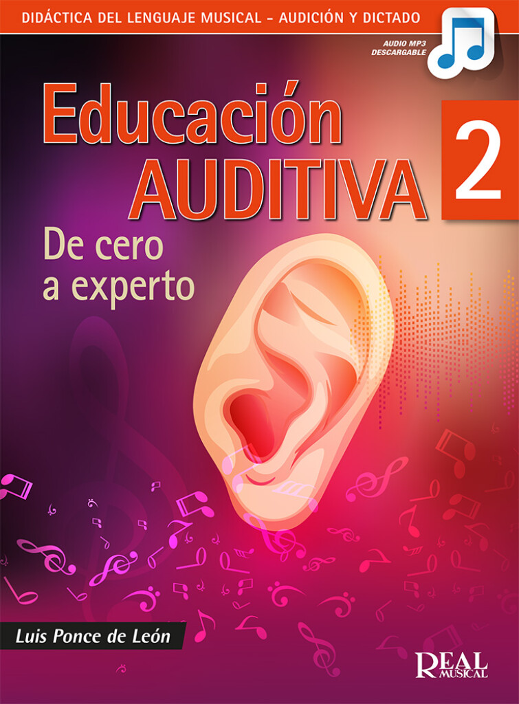 Educación auditiva. De cero a experto (Libro 2)