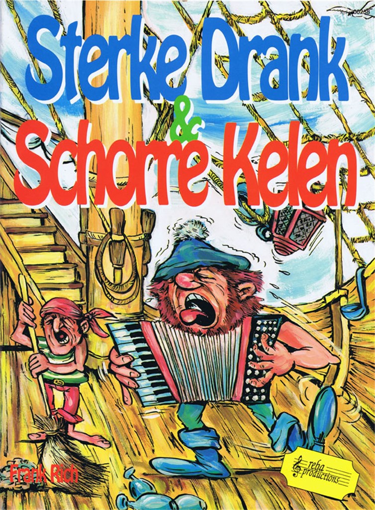 Sterke Drank & Schorre Kelen
