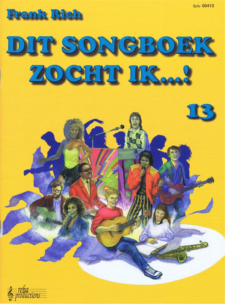 Dit songboek zocht ik...! 13
