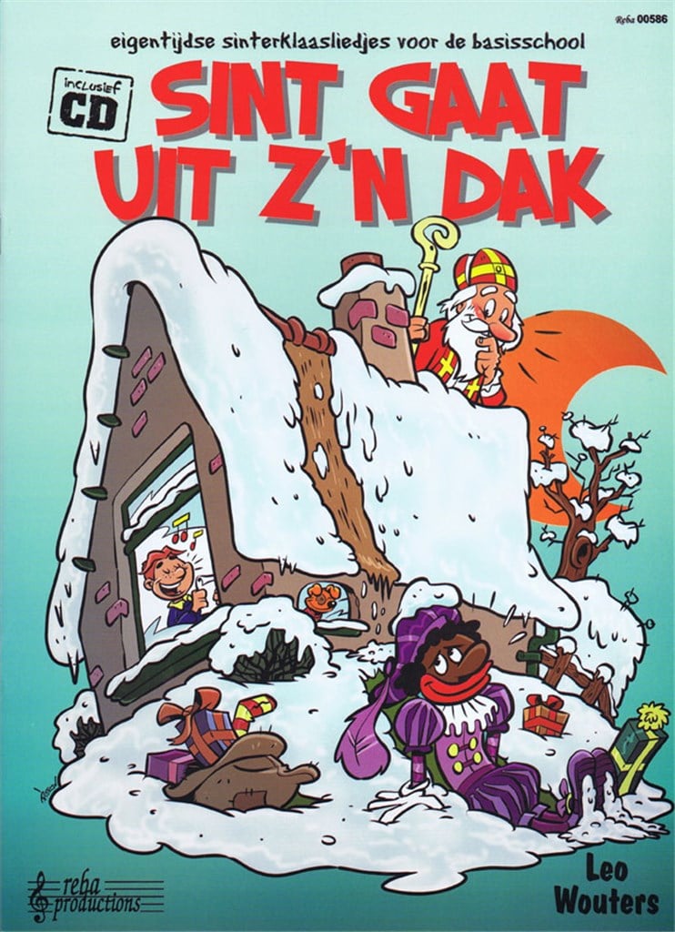 Liedjes Met Een Knipoog Sint Gaat uit z'n Dak