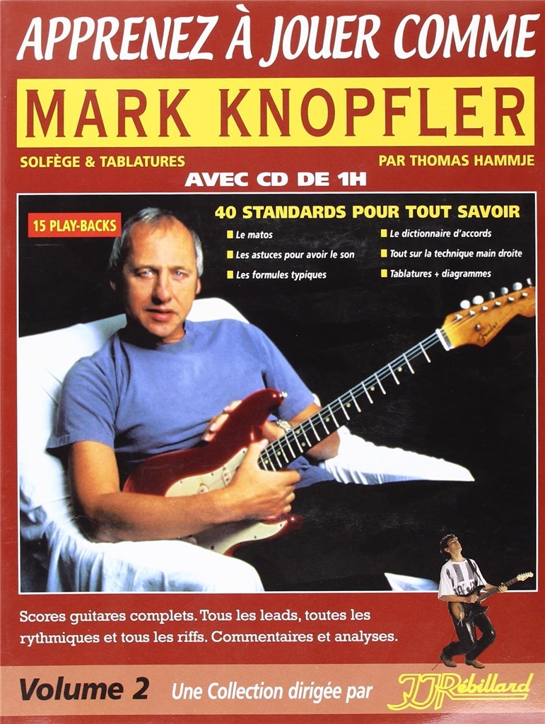 Apprenez A Jouer Comme Mark Knopfler