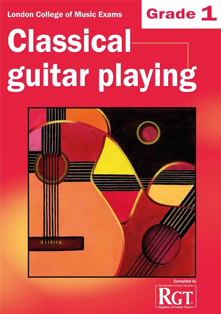 LCM Classical Guitar Playing Grade 1 (2008-2018)