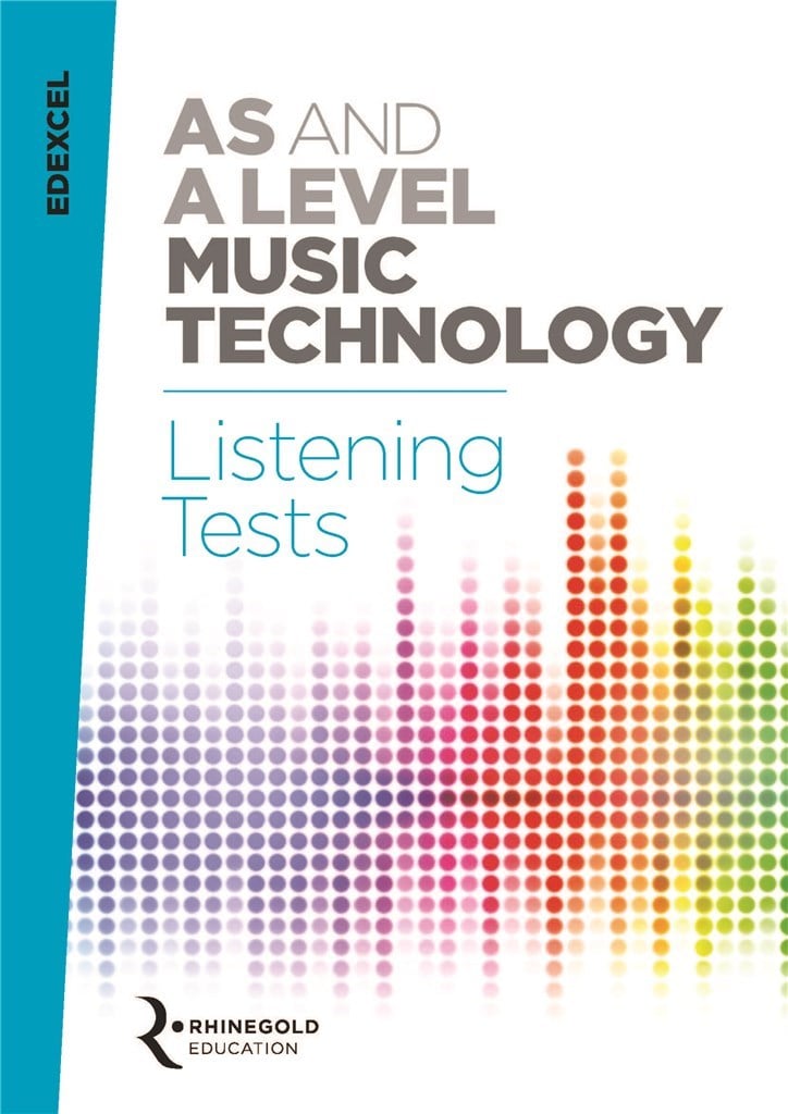 Edexcel AS and A Level Music Tech Listening Tests