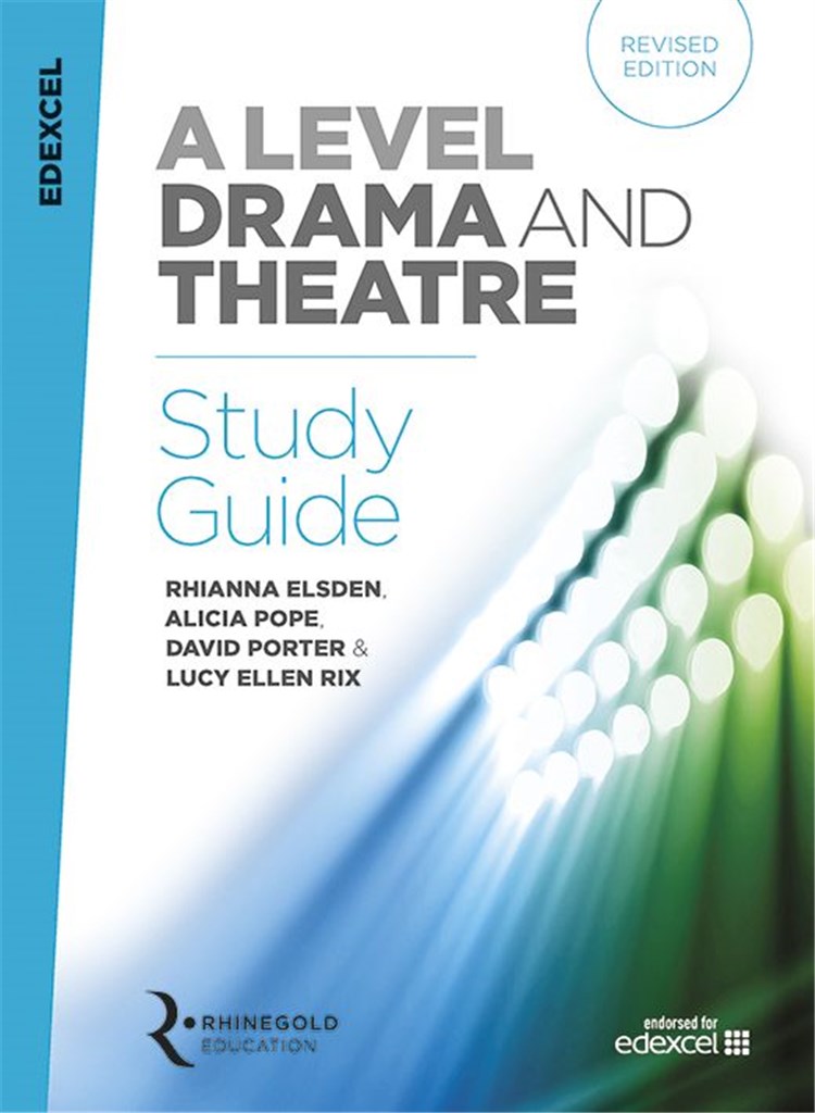 Edexcel AS And A Level Drama Study Guide