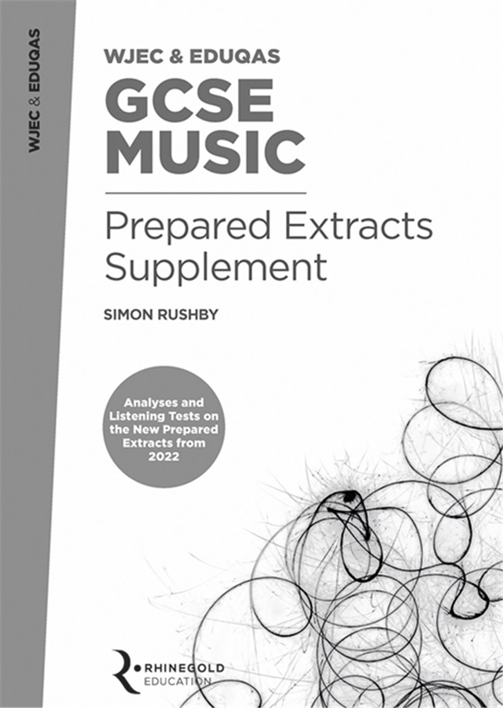 WJEC/Eduqas GCSE Music Prepared Extract Supplement